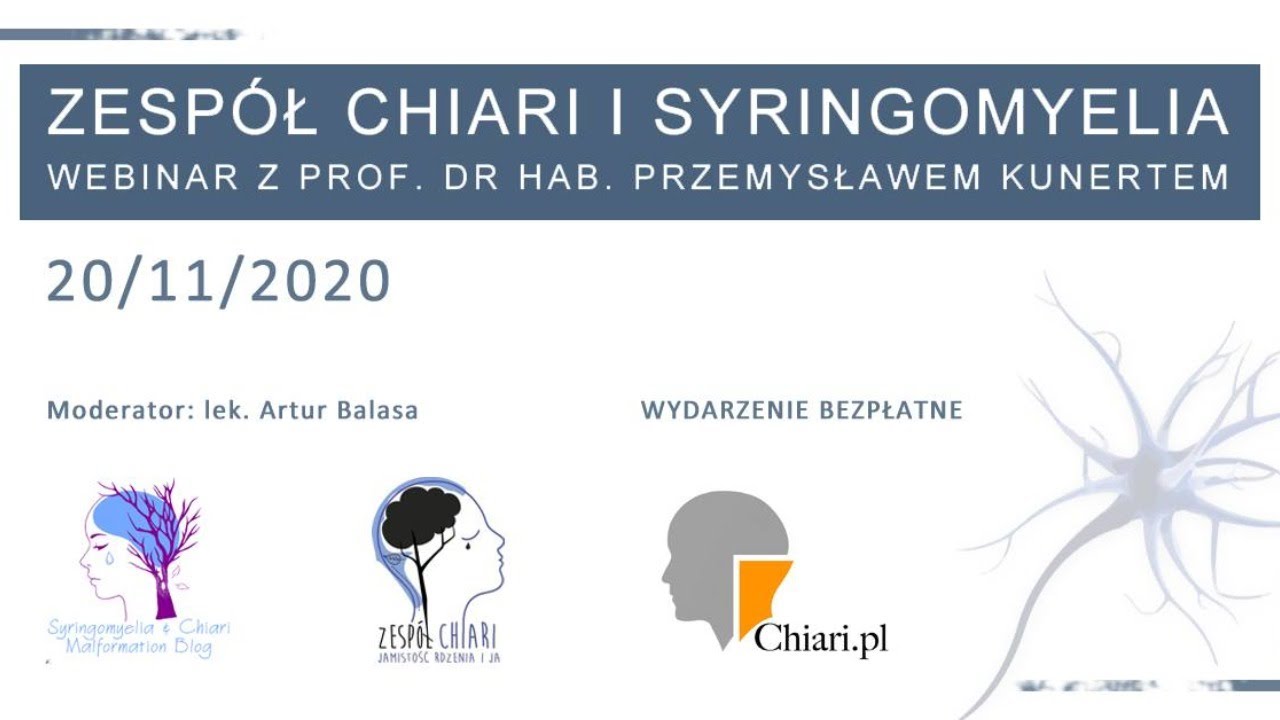 WEBINAR z prof. dr hab. Przemysławem Kunertem - zesp&oacute;ł Chiari i syringomielia