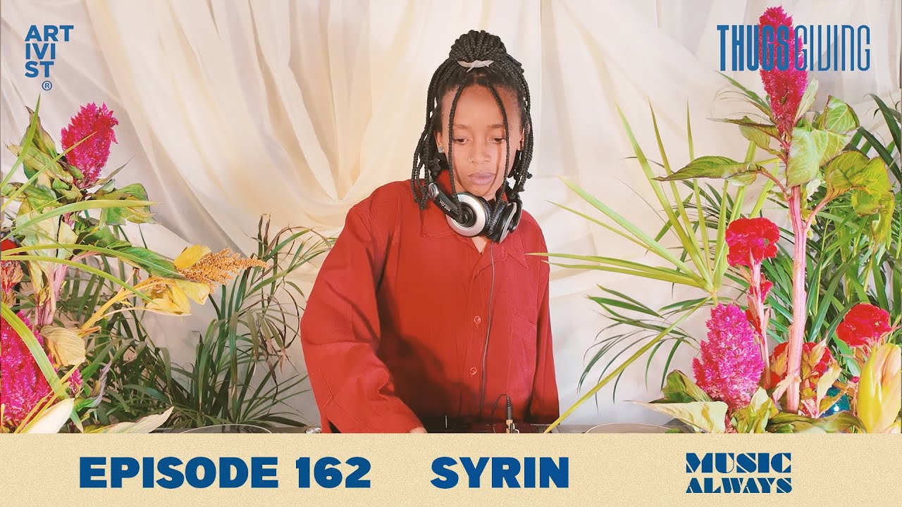E162 Music Always x Syrin