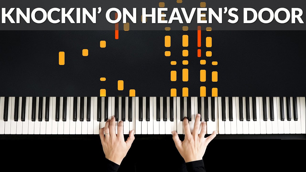 Knockin' On Heaven's Door - Bob Dylan | Tutorial of my Piano Cover