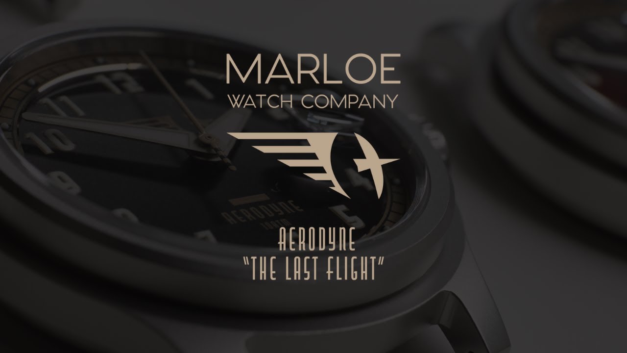 Marloe Watch Company + Public Service Broadcasting | Aerodyne: 