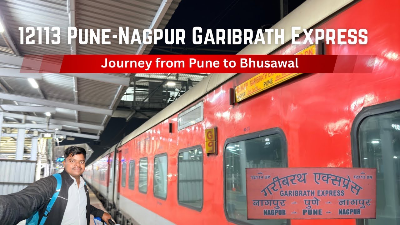 12113 Pune - Nagpur Garibrath Express Train Journey From Pune to Bhusawal #trainjourney #trainvlog