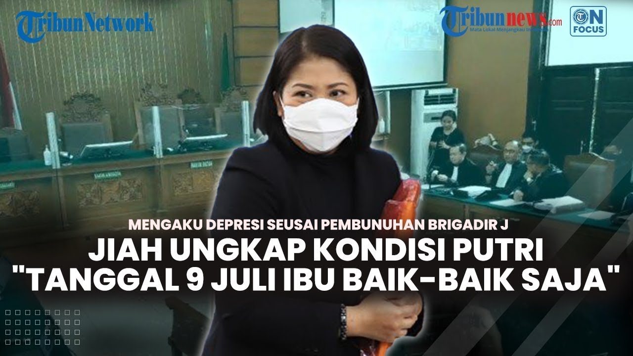 🔴 Kesaksian Jiah ART Sambo hingga Anggota Provost Diingatkan Sambo soal Kejadian Magelang Tidak Ada