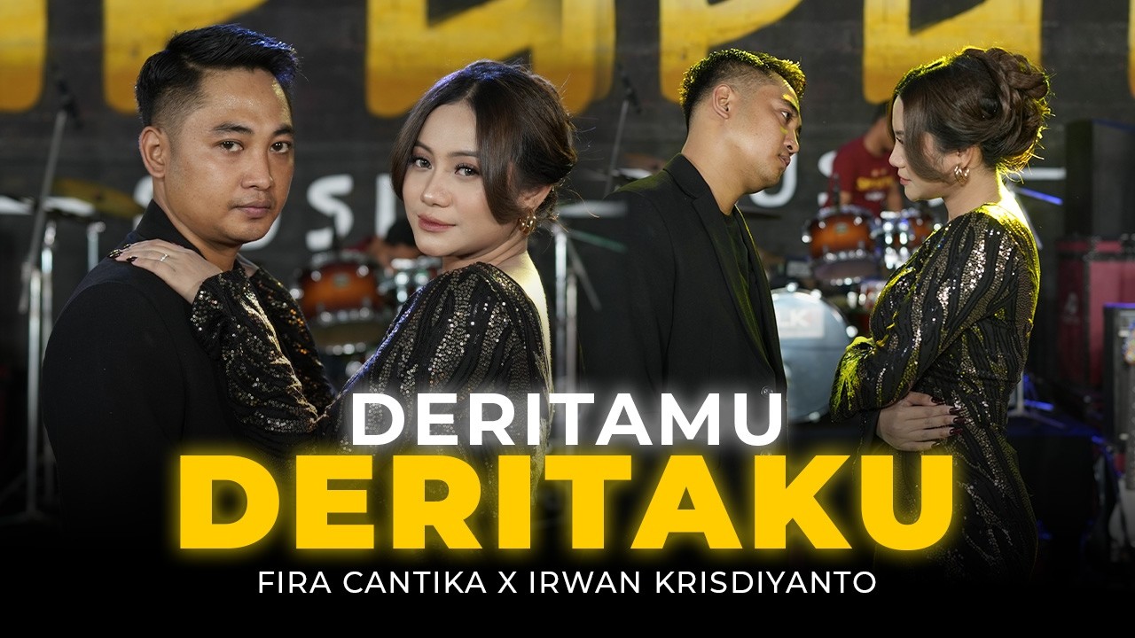 DERITAMU DERITAKU - Simpatik Music | Fira Cantika X Irwan Krisdiyanto (Official Music Video)
