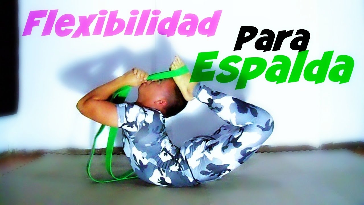 4 Ejercicios Para Mejorar La FLEXIBILIDAD De ESPALDA