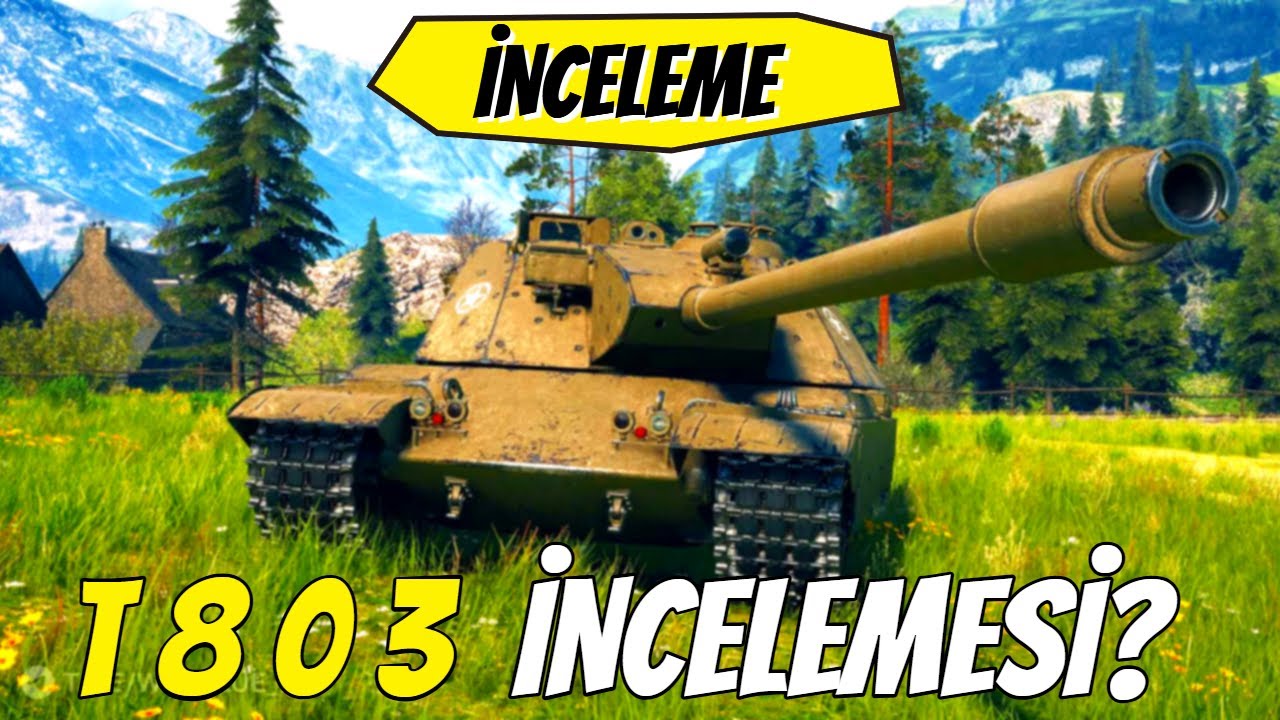 WoT 2.0 || T803 İncelemesi? İlk 5 Ma&ccedil;, Alet S&uuml;per!