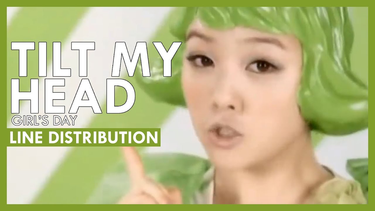 Girl's Day - Tilt my Head Line Distribution (Color-Coded)