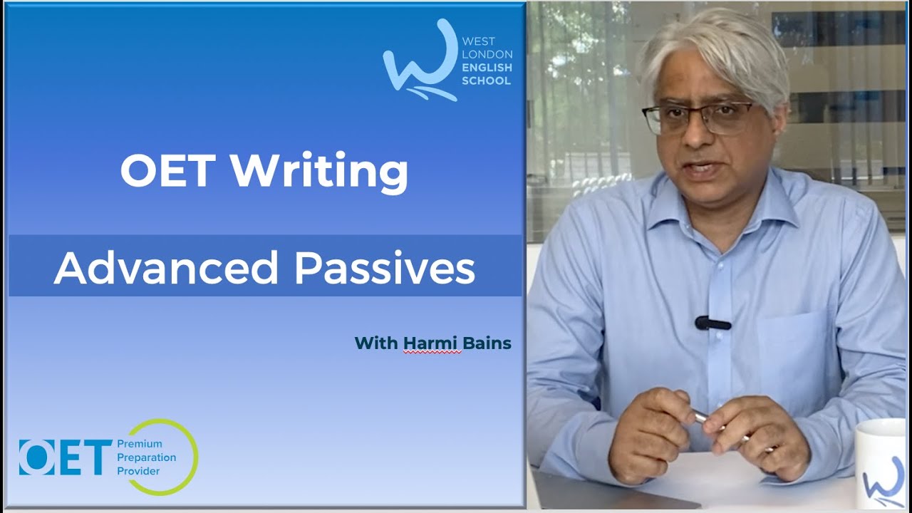OET Writing: Advanced Passives