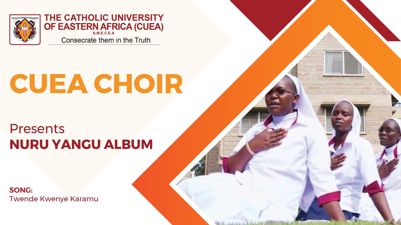TWENDE KWENYE KARAMU | CUEA Choir