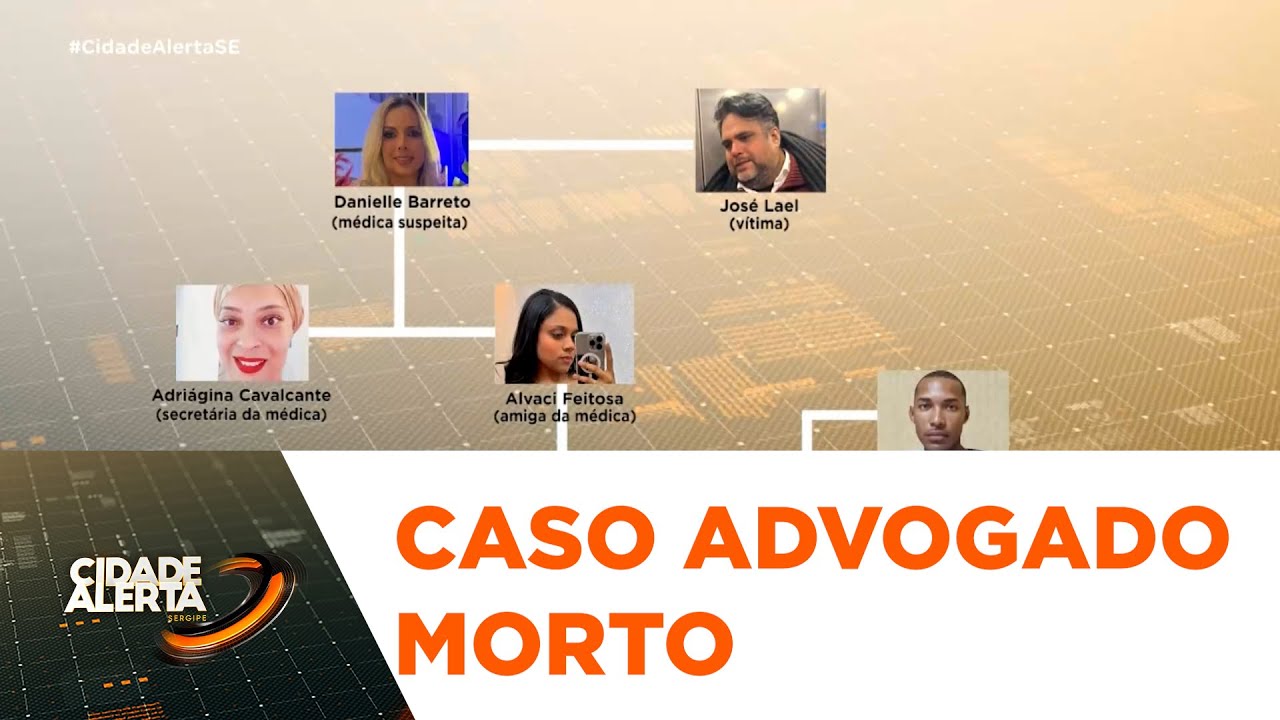 Caso José Lael; Confira os desdobramentos do caso que está chocando o Brasil - CA