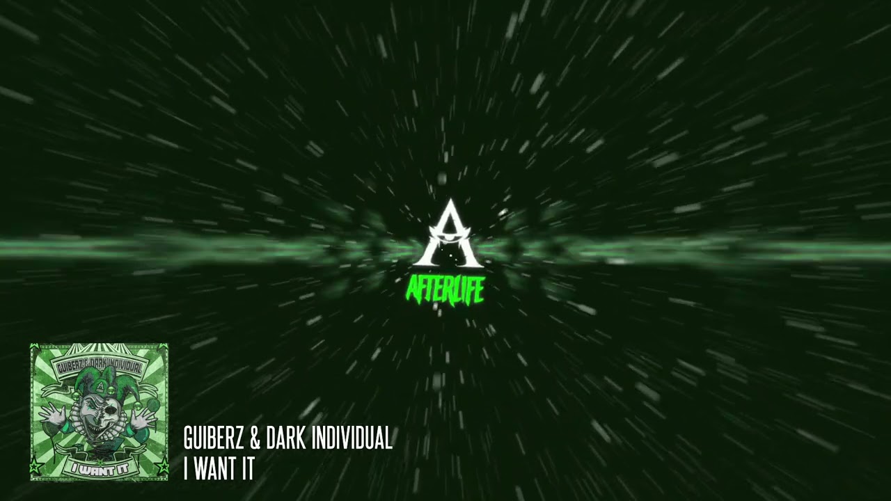 Guiberz & Dark Individual - I Want It