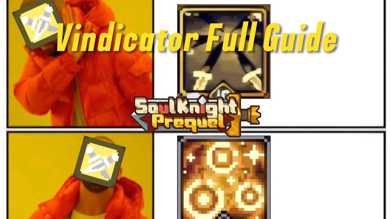 [SS0] Vindicator Full Build Guide in Soul Knight Prequel SS0