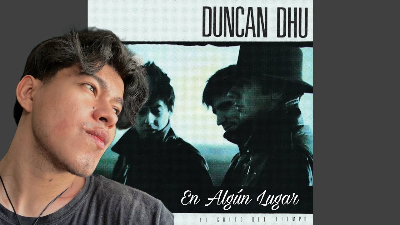 🕰️ Volviendo al pasado con Duncan Dhu – “En Algún Lugar” [Reacción Épica]🔥