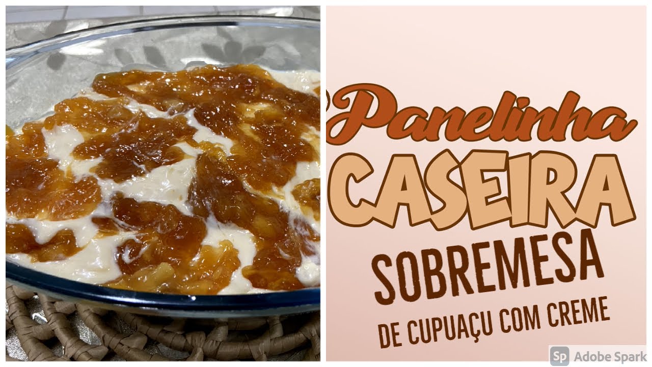 Sobremesa de Cupuaçu com Creme e Chantilly
