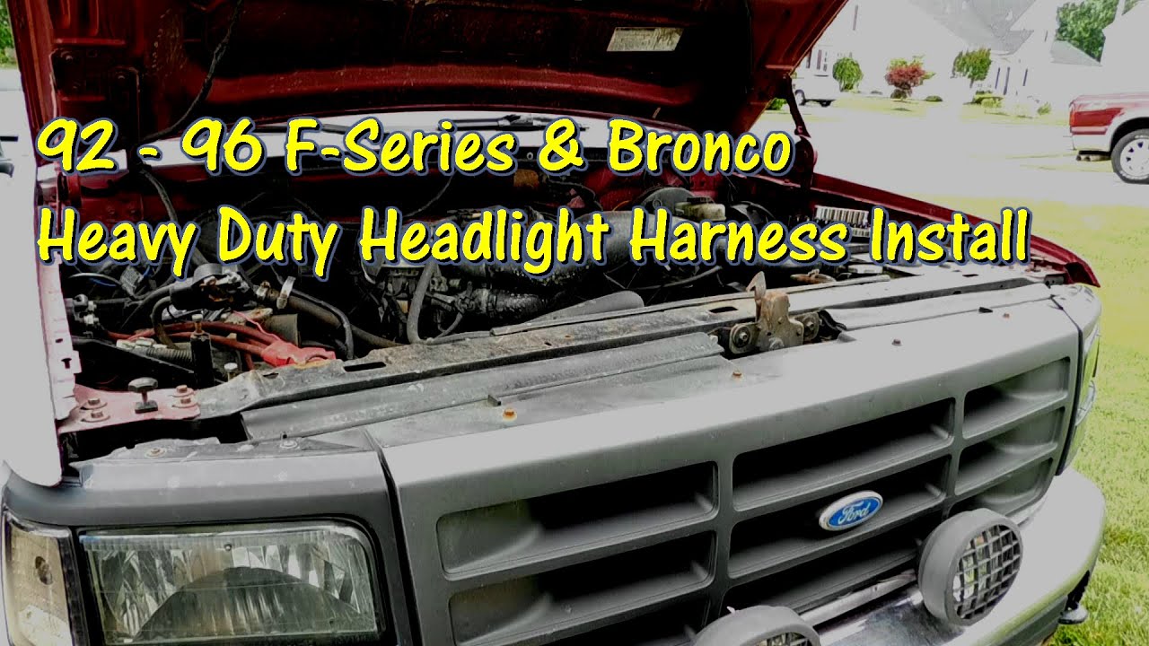 92 - 96 F Series & Bronco Heavy Duty Headlight Harness Install by @GettinJunkDone