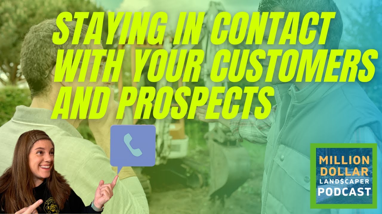 Staying In Contact With Your Customers And Prospects