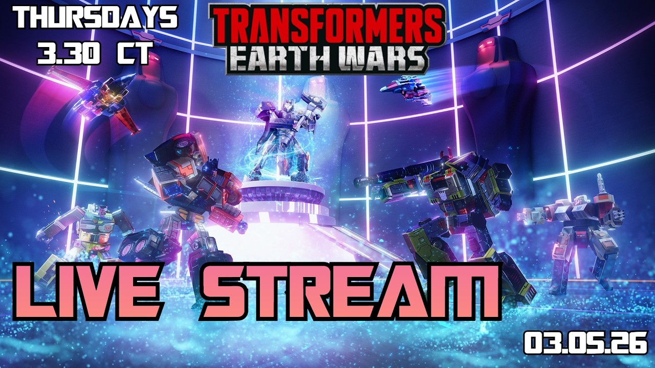 Transformers Earth Wars LIVE STREAM