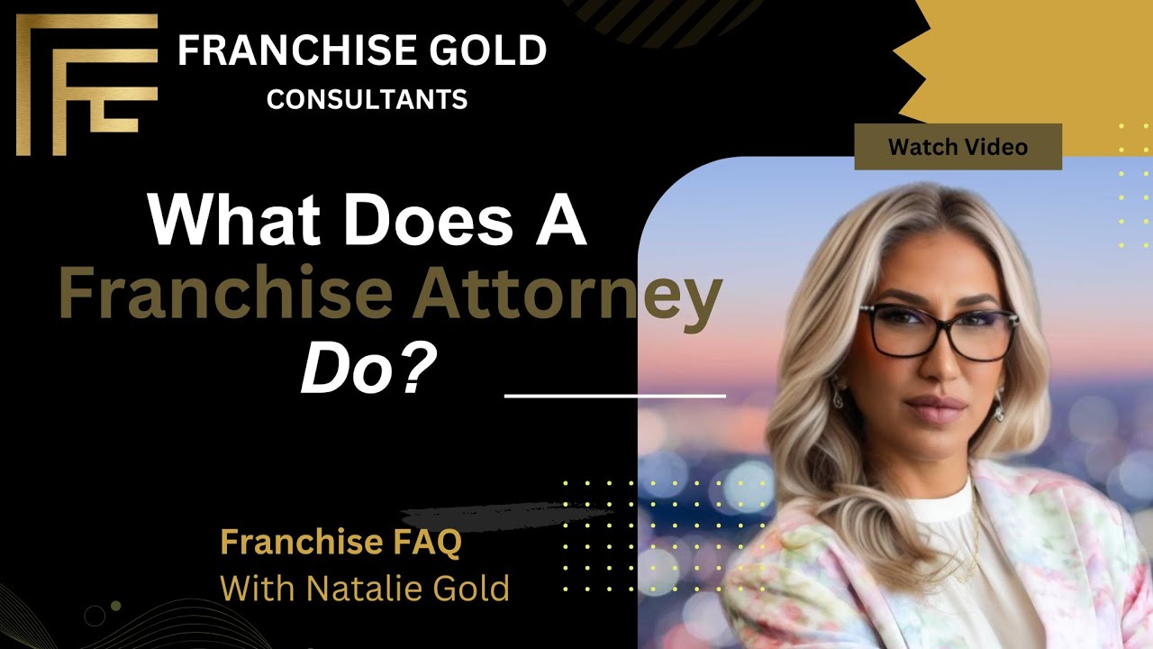 What Does A Franchise Attorney Do?