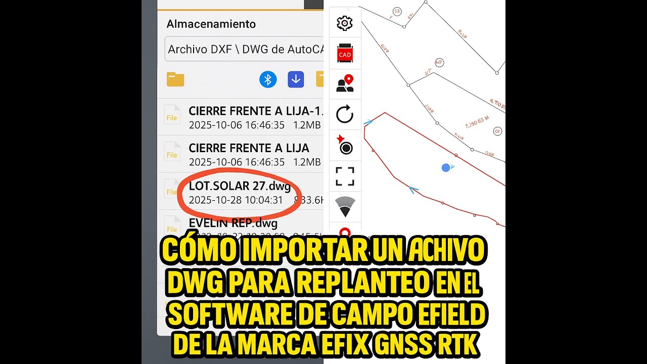 CÓMO IMPORTAR UN ARCHIVO DWG PARA REPLANTEO EN EL SOFTWARE DE CAMPO EFIELD DE LA MARCA EFIX GNSS RTK