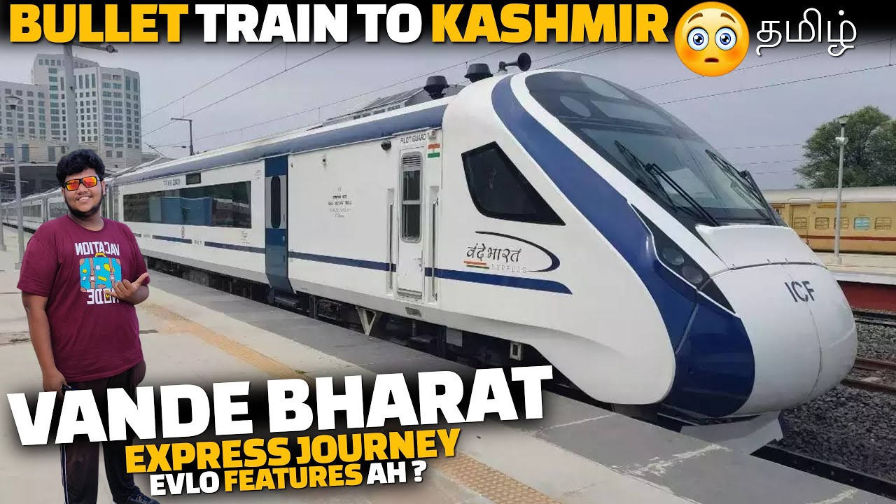 Vande Bharat Express journey | Premium Bullet Train of India - New Delhi To Jammu Katra | Tamil