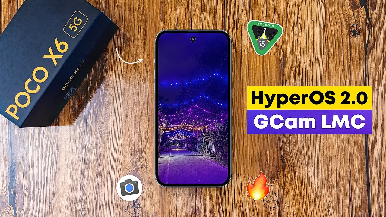 Android 15 HyperOS 2.0 - Gcam LMC 8.2 for Redmi Note 10 Pro