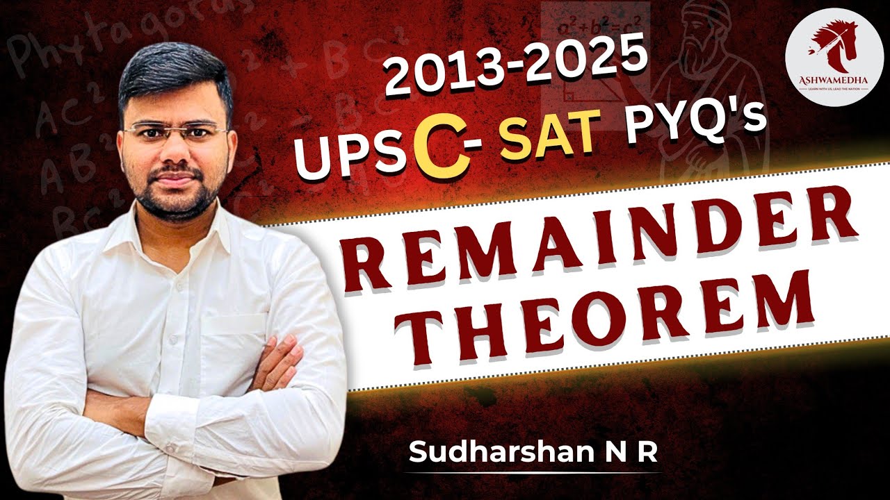 UPSC PYQ'S Remainder Theorem Part 2 || Sudharshan N R