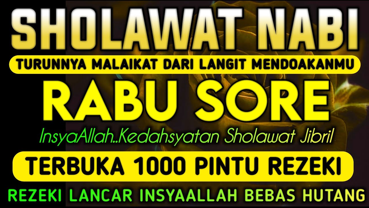 SHOLAWAT JIBRIL PENARIK REZEKI PALING DAHSYAT,INSYAALLAH BANJIR REZEKI ~ REZEKIMU MENGALIR DERAS‼️