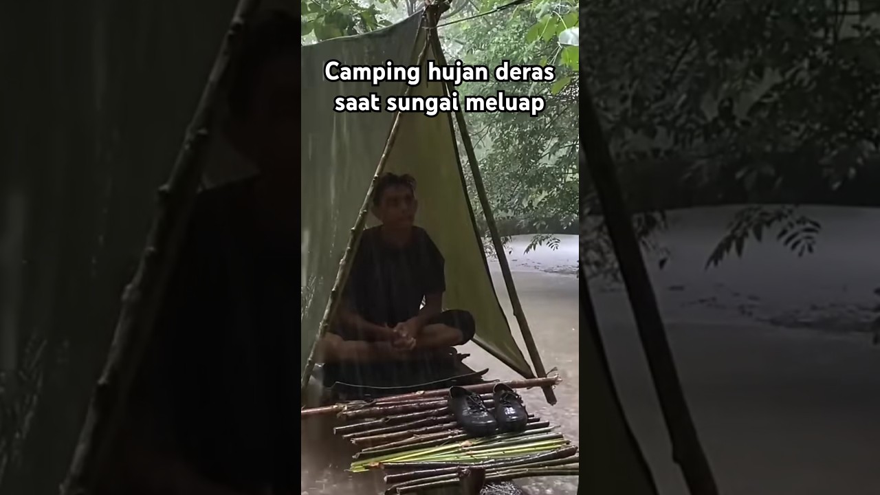 Camping Saat Hujan Deras Di Terjang Banjir Semalaman #campingintherain #campinghujanbadai