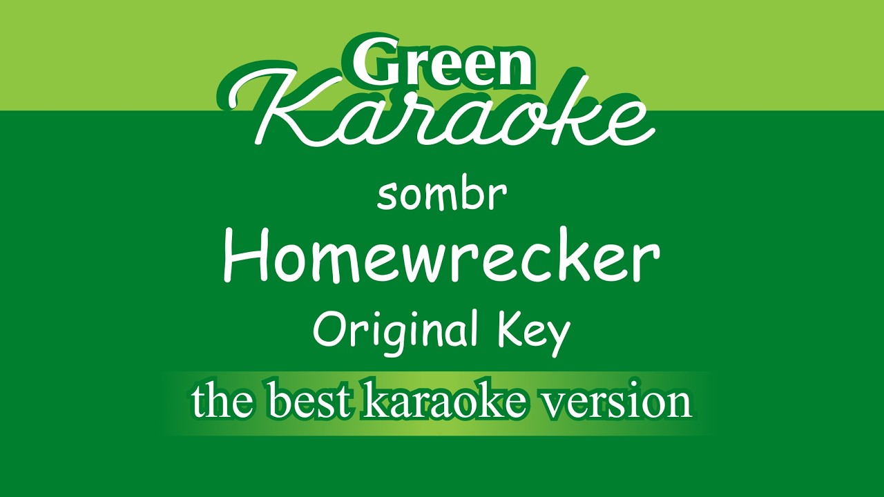 sombr - Homewrecker (Karaoke) Original Key