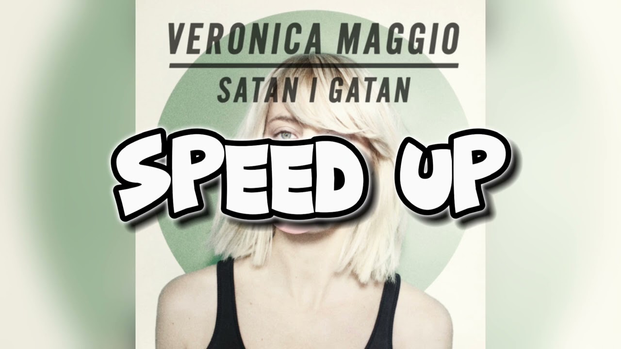 Välkommen in  Speed up  Veronica Maggio