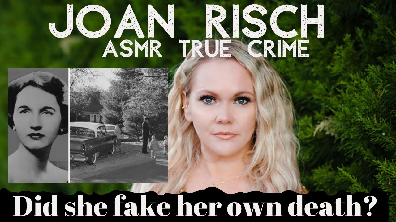 The Mysterious Joan Risch Case | ASMR Mystery Monday | #ASMR #TrueCrime