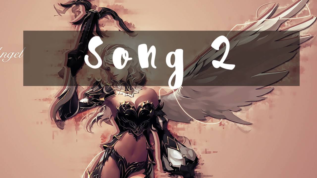 Nightcore - Blur - Song 2