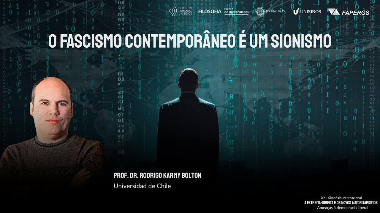 O fascismo contempor&acirc;neo &eacute; um sionismo