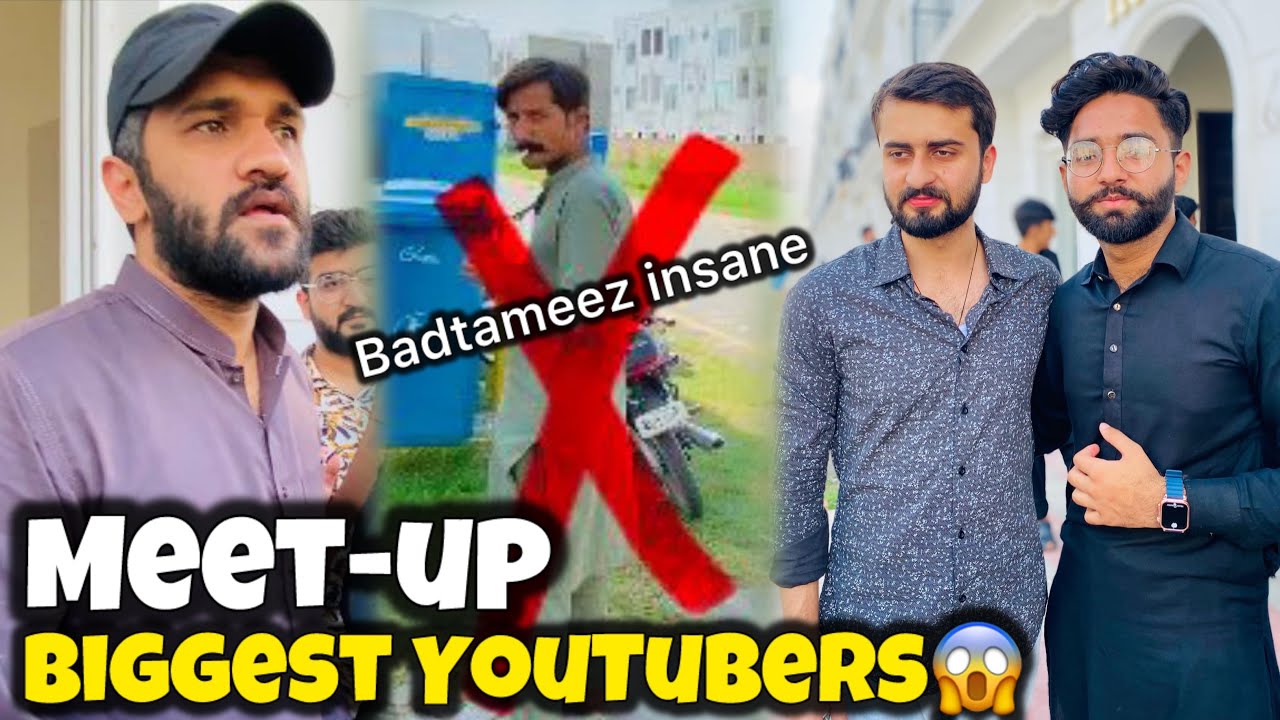 I Meet-up with Biggest YouTubers😱|Rajab Butt k security guard ny buht badtameezi ki😡😭
