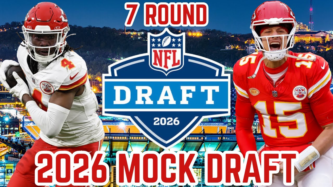 Kansas City Chiefs 2026 7-Round Mock Draft | Upgrades EVERYWHERE!