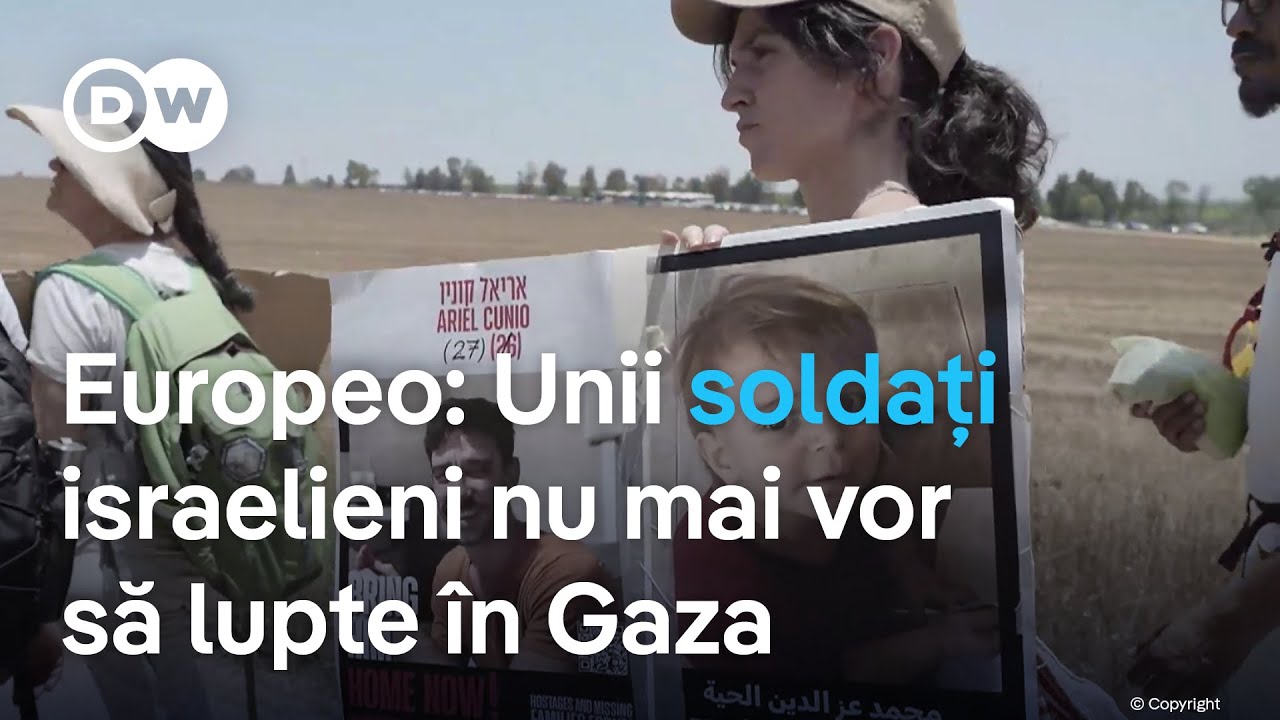EUROPEO: Unii soldați israelieni nu mai vor să lupte în Gaza