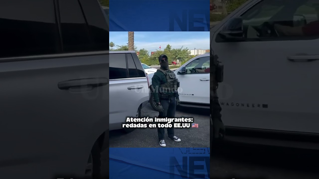Atenci&oacute;n inmigrantes: redadas en todo Estados Unidos