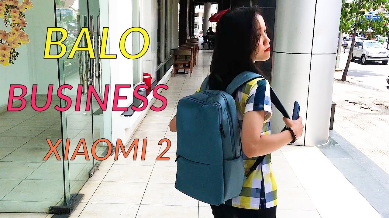 Balo Business Xiaomi Gen 2 - Phiên Bản Nâng Cấp Của Gen 1 - Chống Nước 100% - Cực Đẹp Luôn