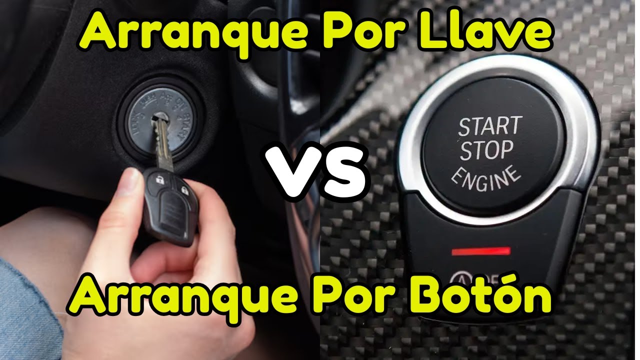 Arranque Con LLAVE vs Arranque Con BOTÓN🚗 | DIFERENCIAS clave🔑