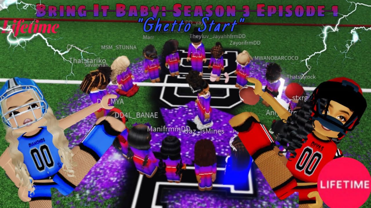 Bring It Baby:Season 3 Episode 1”Ghetto Start” (full episode) 