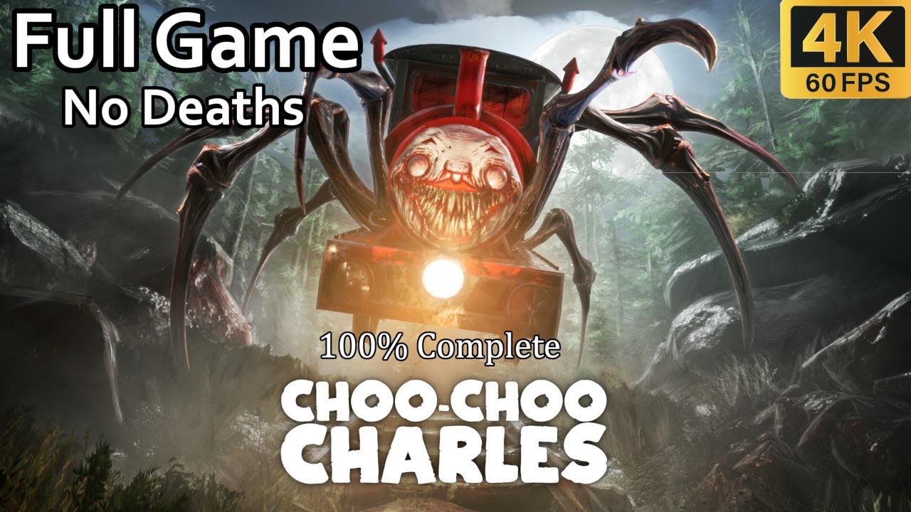 Choo Choo Charles 100% Complete (No Deaths) | Full Walkthrough | No Commentary (4K 60FPS)