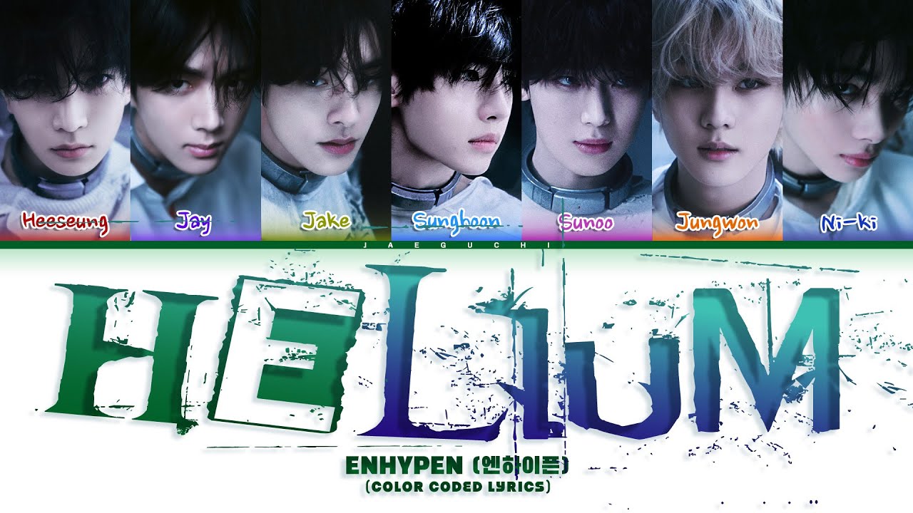 ENHYPEN (엔하이픈) 'HELIUM' (Color Coded Lyrics)
