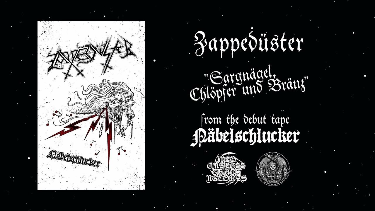 Zappedüster - [2024] - Sargnägel, Chlöpfer und Bränz