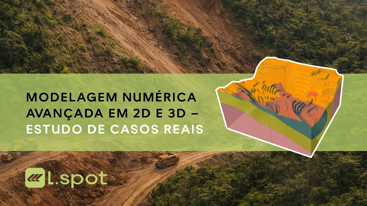 WEBINAR ROCSCIENCE: Modelagem Numérica Avançada em 2D e 3D – Estudos de Caso Reais