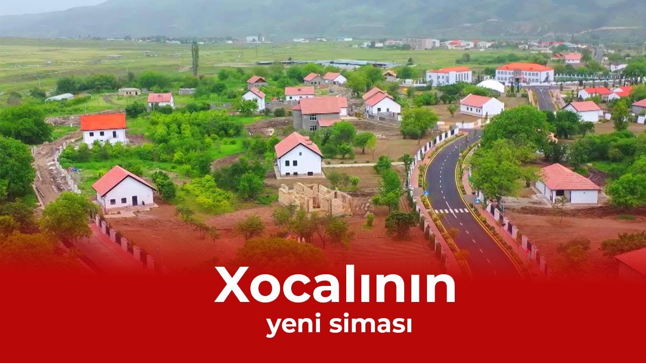 Xocalının yeni siması