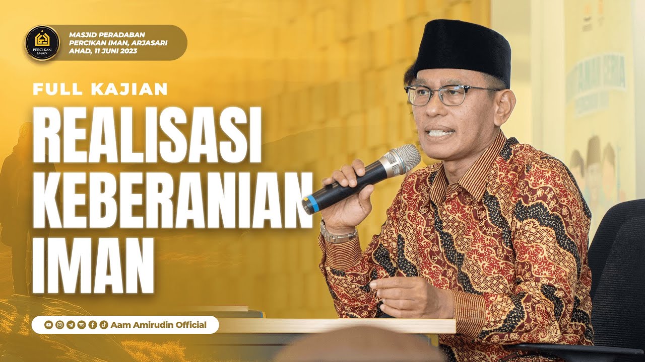 Realisasi Keberanian Iman  | Ahad, 11 Juni 2023