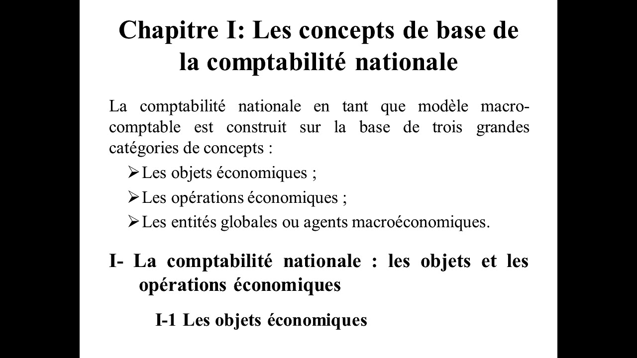 Chapitre 1: Les concepts de base de la comptabilité nationale