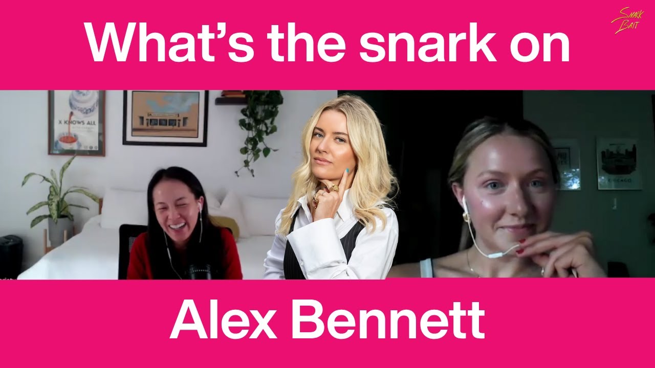 What's the snark on Alex Bennett?