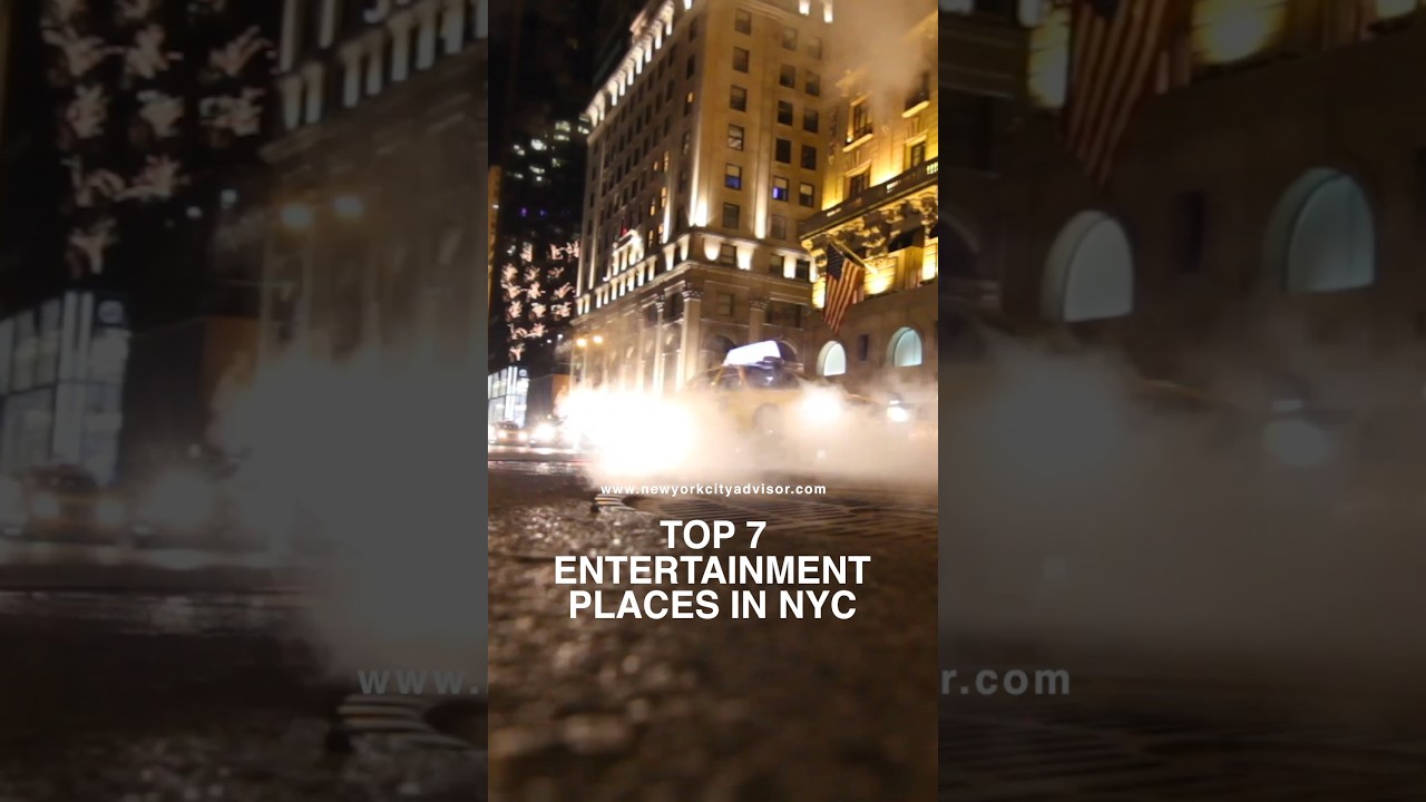 Top 7 Entertainment Places in NYC 🎭🎶  | Things to Do in New York City 🗽