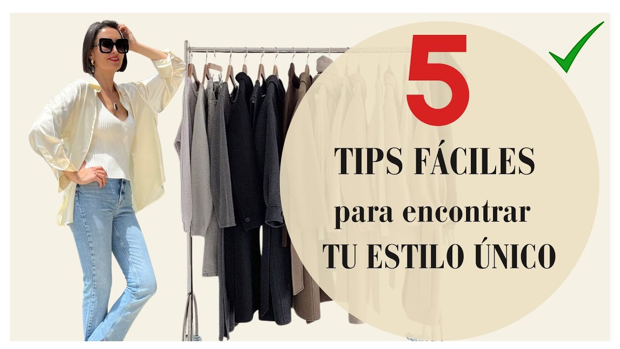 Cómo encontrar tu estilo único y construir el armario ideal#katyamuir#estilopersonal