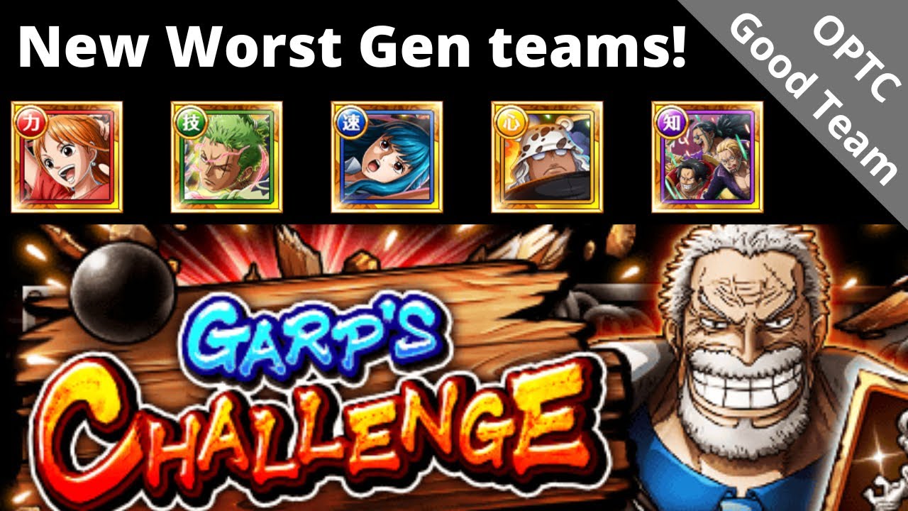 My 2025 teams vs GC Worst Generation! We can do some new tricks… OPTC Garp Challenge